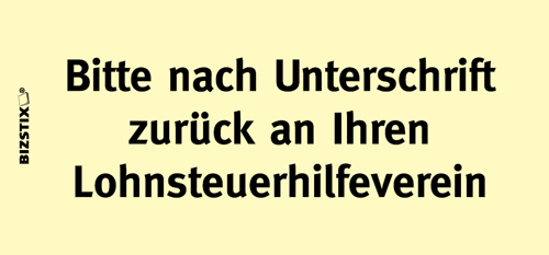 BIZSTIX® Business Haftnotizen "Bitte nach Unterschrift zurück an Ihren Lohnsteuerhilfeverein"