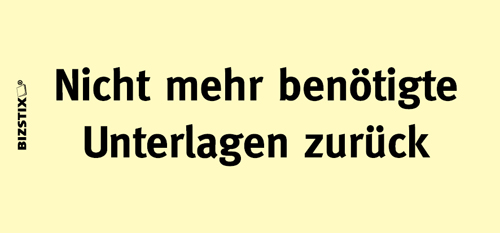 BIZSTIX® Business Haftnotizen "Nicht mehr benötigte Unterlagen zurück"